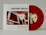 Ceramic Hello "Climatic Nouveaux" (vinyl 7")